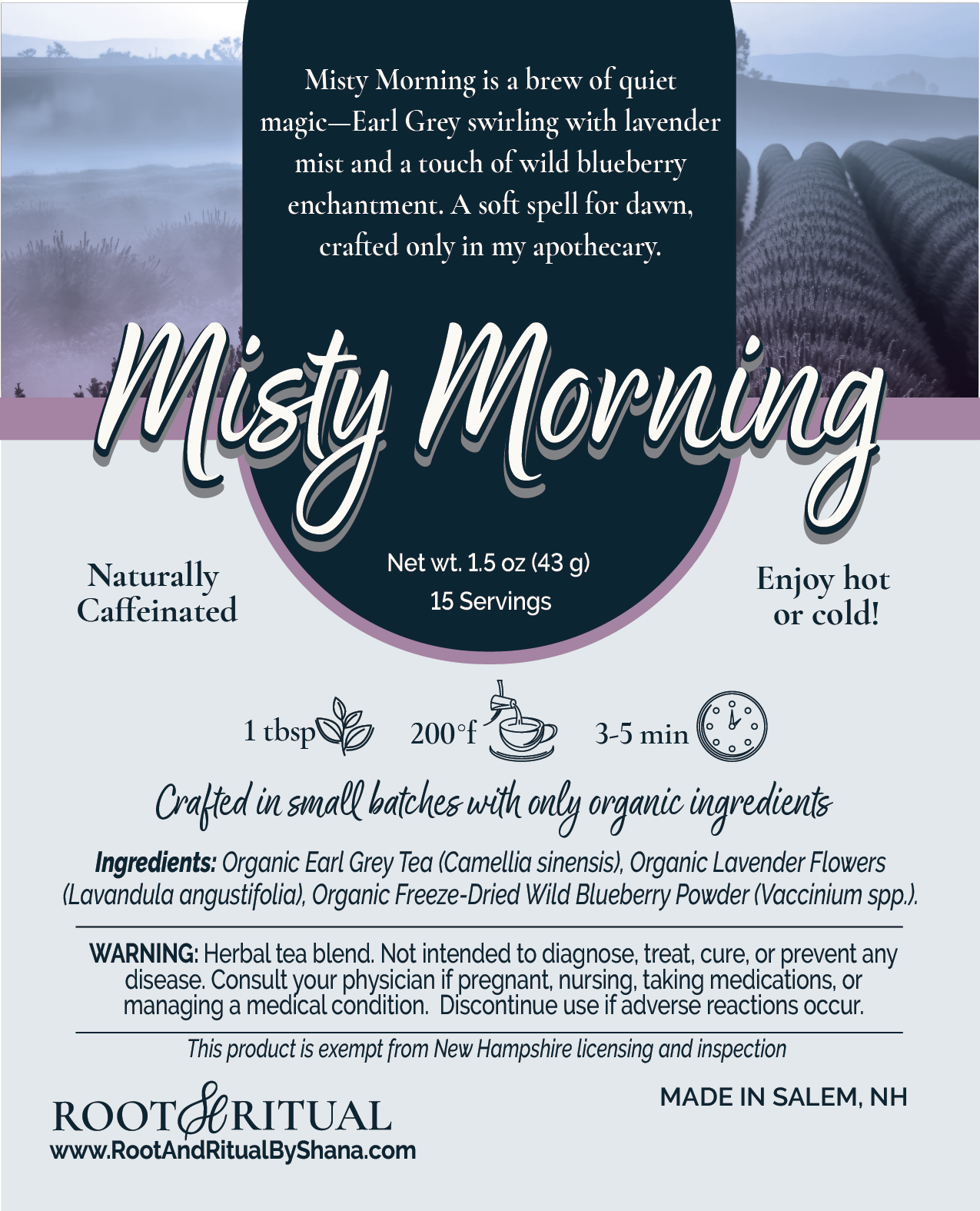 Misty Morning (Earl Grey blend)